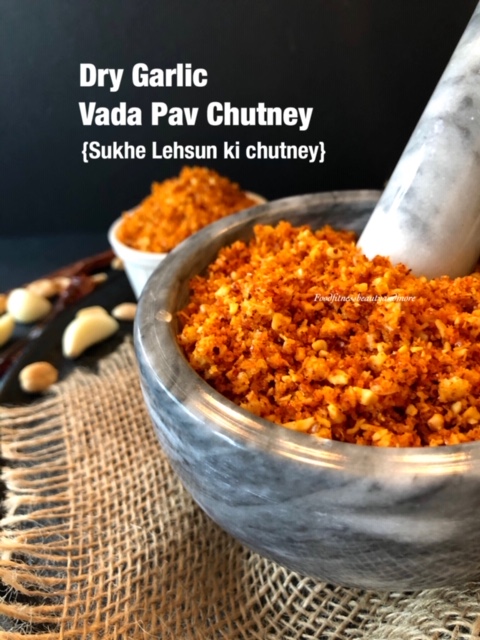 Dry Garlic Chutney For Vada Pav – Food, Fitness, Beauty And More