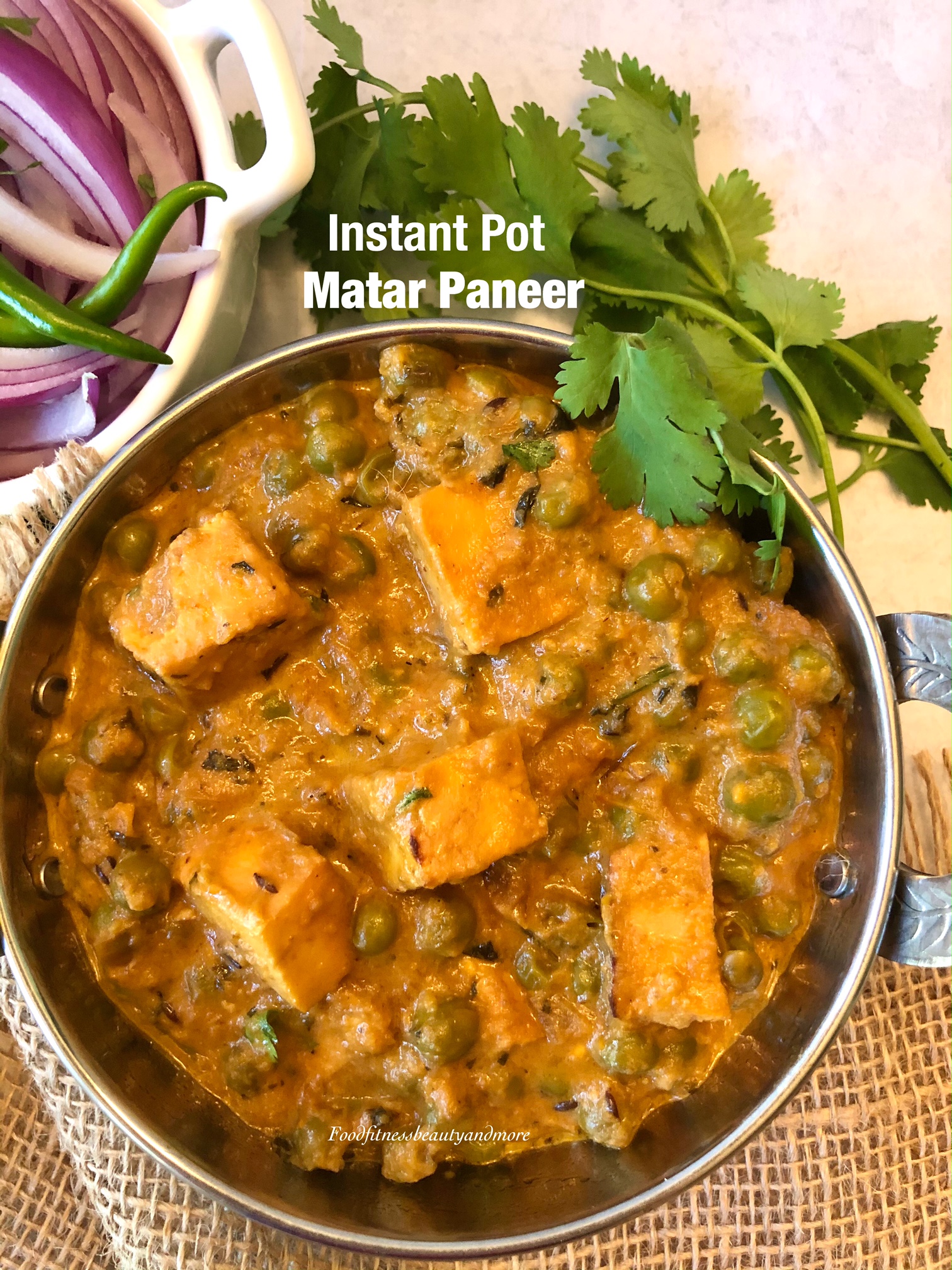 Instant Pot Matar Paneer – Food, Fitness, Beauty And More